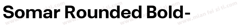 Somar Rounded Bold字体转换